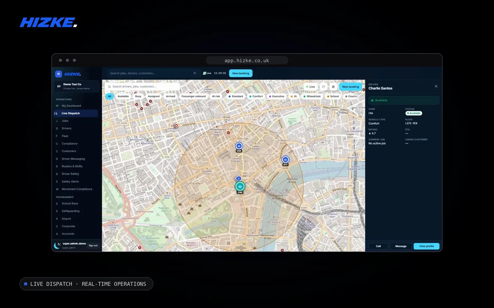 HIZKE live dispatch board in a browser window — a live London map with driver markers, status filters and a driver detail panel.