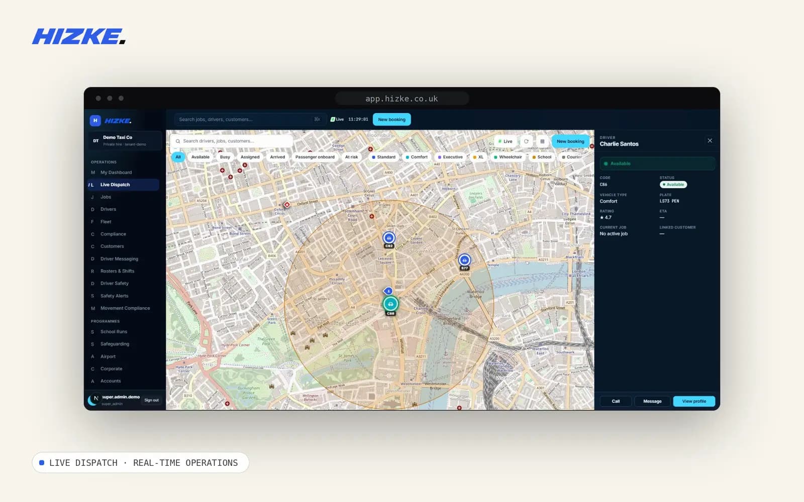 HIZKE live dispatch board in a browser window — a live London map with driver markers, status filters and a driver detail panel.